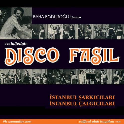 Baha Boduroğlu - Disco Fasıl