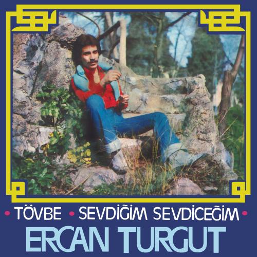 Ercan Turgut - Tövbe