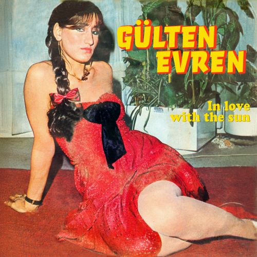 Gülten Evren - In Love With The Sun