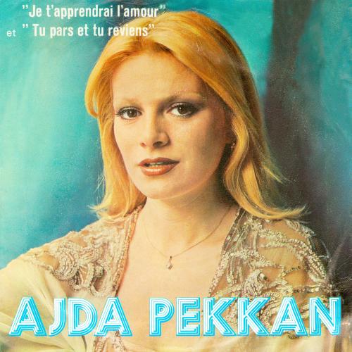 Ajda Pekkan - Je T’apprendrai L’amour