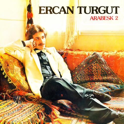 Ercan Turgut - Arabesk 2