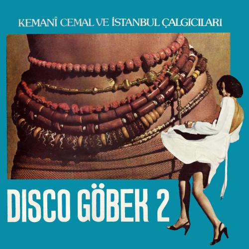 Kemani Cemal ve İstanbul Çalgıcıları - Disco Göbek 2